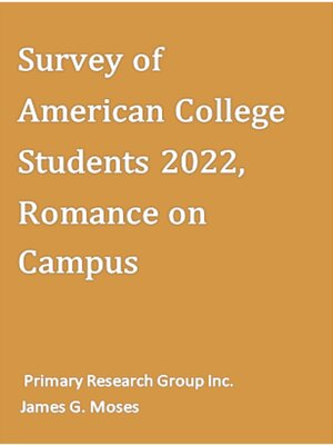 cover image of Survey of American College Students 2022: Romance on Campus